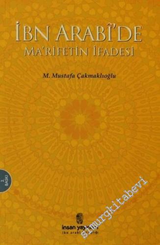 İbn Arabi'de Ma'rifetin İfadesi -