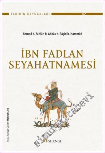 İbn Fadlan Seyahatnamesi - 2022