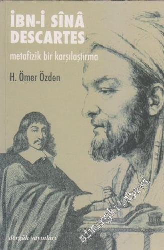 İbn - i Sinâ / Descartes Metafizik Bir Karşılaştırma -        1996