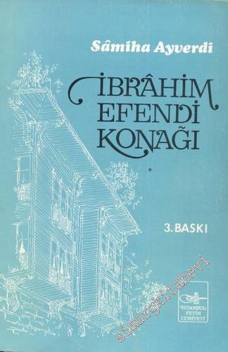 İbrahim Efendi Konağı -        1982