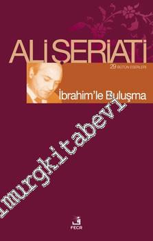 İbrahim'le Buluşma -
