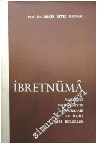 İbretnüma Mabeynci Fahri Bey'in Hatıraları ile İlgili Bazı Belgeler -        1968