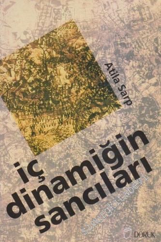 İç Dinamiğin Sancıları: Görüşler - Yazışmalar, 1982 - 1991 -        1996