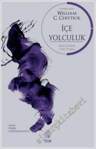 İçe Yolculuk : Tanrı'ya Giden Yolun Doğası -        2025