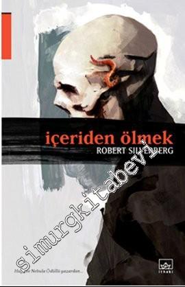 İçeriden Ölmek -