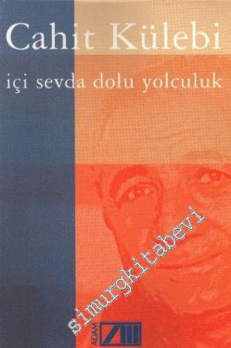 İçi Sevda Dolu Yolculuk -        1999