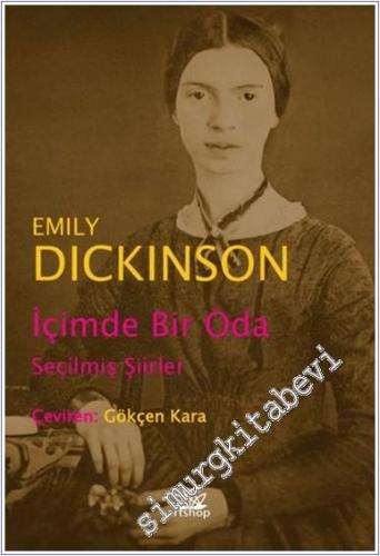 İçimde Bir Oda: Seçilmiş Şiirler -        2025