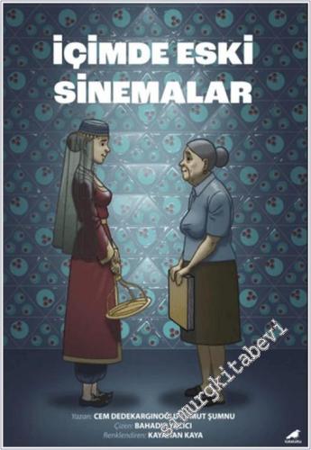 İçimde Eski Sinemalar -        2025