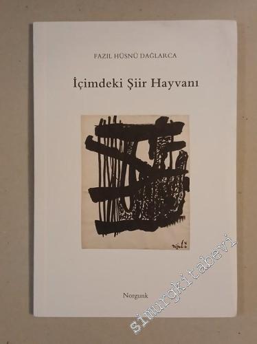 İçimdeki Şiir Hayvanı -        2007