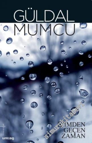 İçimden Geçen Zaman -