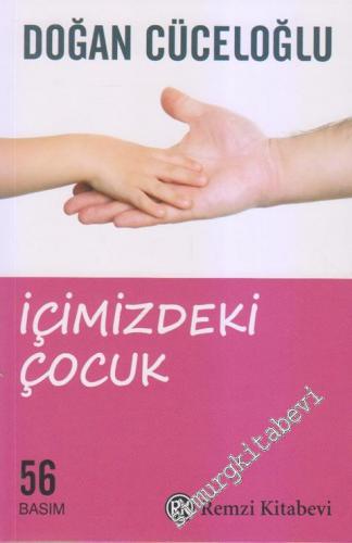 İçimizdeki Çocuk : Yaşamımıza Yön Veren Güçlü Varlık -        2017