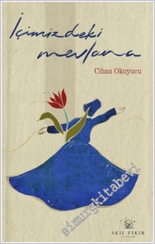 İçimizdeki Mevlana - 2025