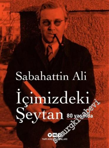 İçimizdeki Şeytan - 80 Yaşında ÖZEL BASIM -        2020