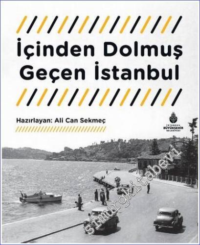 İçinden Dolmuş Geçen İstanbul - 2023