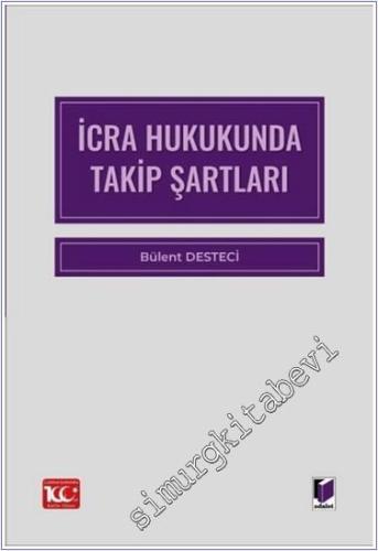 İcra Hukukunda Takip Şartları -        2024