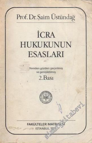 İcra Hukukunun Esasları -