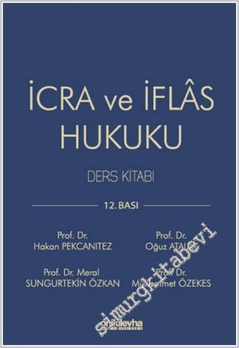 İcra ve İflas Hukuku Ders Kitabı CİLTLİ -        2025