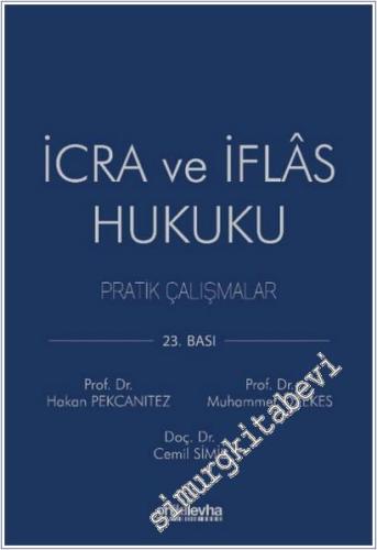 İcra ve İflas Hukuku Pratik Çalışmalar -        2025