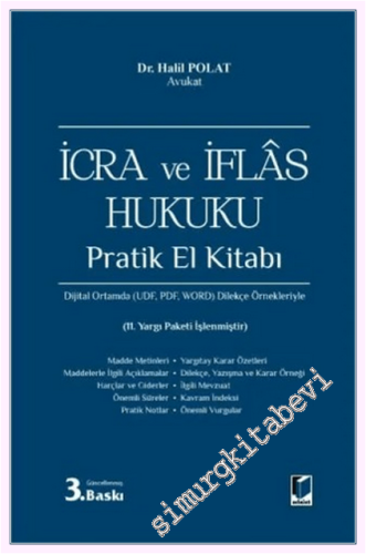İcra ve İflas Hukuku Pratik El Kitabı - Dijital Ortamda (UDF - PDF - W