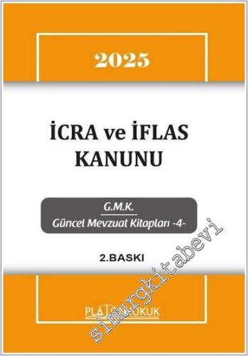 İcra ve İflas Kanunu - 2025 -        2025
