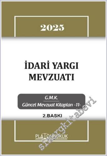 İdari Yargı Mevzuatı - 2025 -        2025