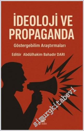 İdeoloji ve Propaganda : Göstergebilim Araştırmaları - 2026