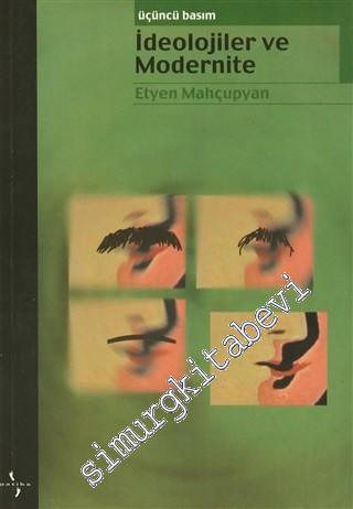 İdeolojiler ve Modernite: Bir Demokrat Manifesto'ya Doğru -        2000