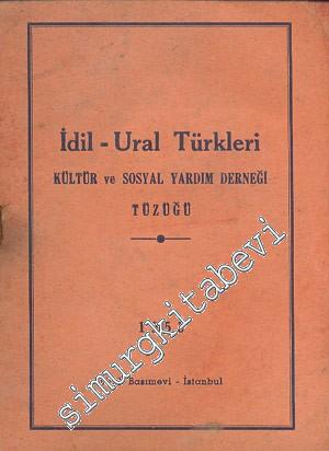 İdil - Ural Türkleri Kültür ve Sosyal Yardım Derneği Tüzüğü -        1955
