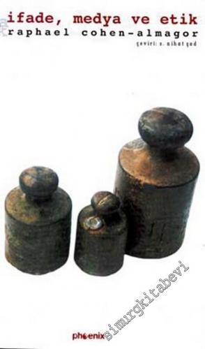 İfade, Medya ve Etik: İfade Özgürlüğünün Sınırları -        2002