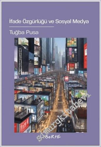 İfade Özgürlüğü ve Sosyal Medya -        2024