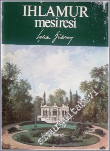 Ihlamur Mesiresi -        1983