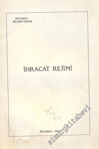 İhracat Rejimi -