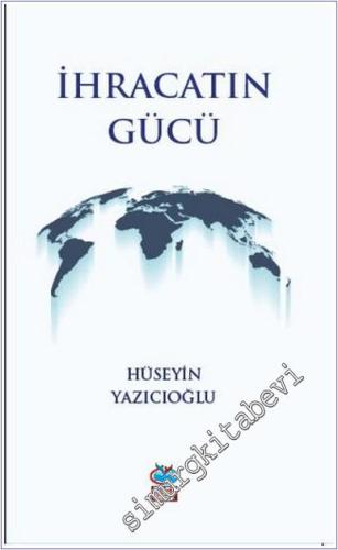 İhracatın Gücü -        2024