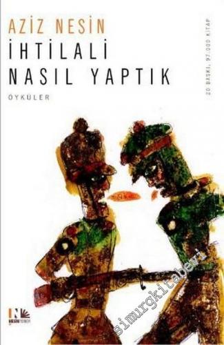 İhtilali Nasıl Yaptık