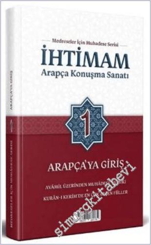 İhtimam Arapça Konuşma Sanatı 1: Arapça'ya Giriş -        2025