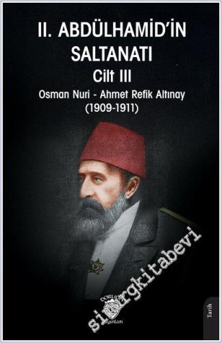 II. Abdülhamid'in Saltanatı Cilt III -        2025