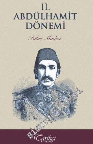 II. Abdülhamit Dönemi