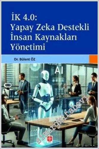 İk 4.0 Yapay Zeka Destekli İnsan Kaynakları Yönetimi -        2025