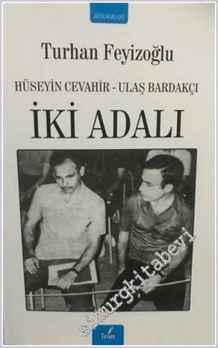 İki Adalı : Hüseyin Cevahir - Ulaş Bardakçı -        2021