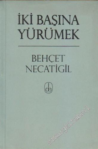 İki Başına Yürümek -        1968