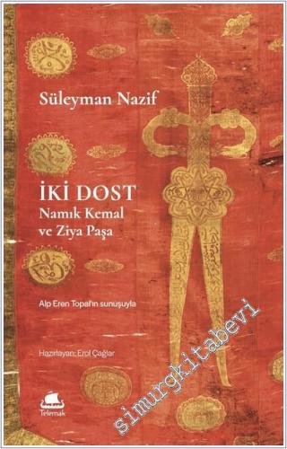 İki Dost: Namık Kemal ve Ziya Paşa -        2025