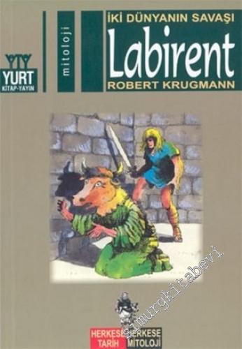 İki Dünyanın Savaşı Labirent -        2003