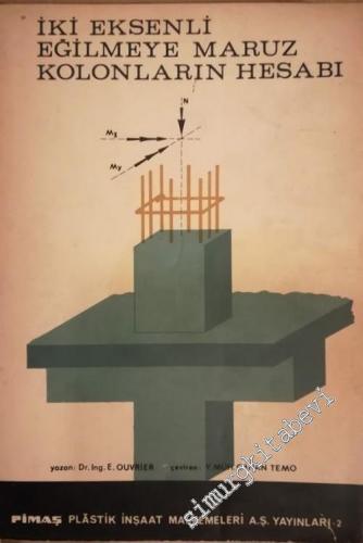 İki Eksenli Eğilmeye Maruz Betonarme Kolonların Hesabı -        1969