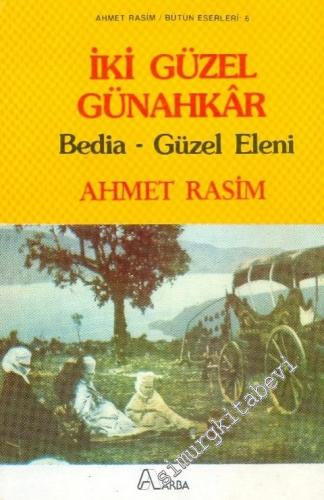 İki Güzel Günahkar: Bedia - Güzel Eleni -        1988