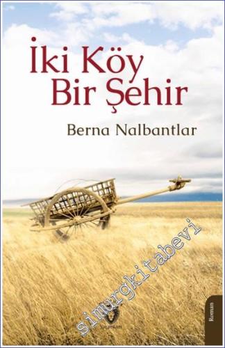 İki Köy Bir Şehir -        2024