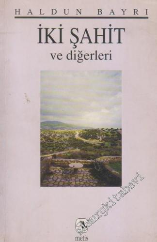 İki Şahit ve Diğerleri -        1997