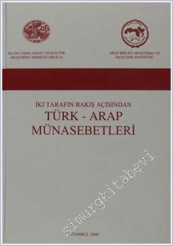 İki Tarafın Bakış Açısından Türk - Arap Münasebetleri -        2000