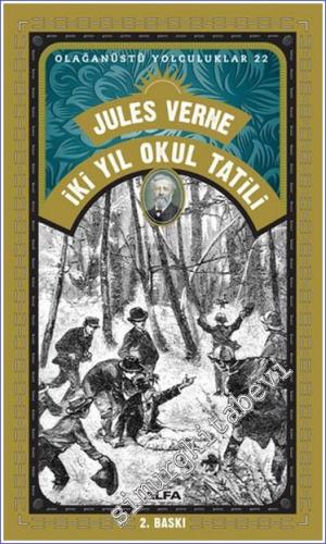 İki Yıl Okul Tatili - Olağanüstü Yolculuklar 22 -        2023
