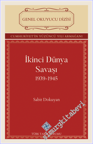 İkinci Dünya Savaşı (1939-1945) - 2025
