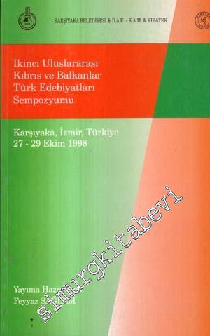 İkinci Uluslararası Kıbrıs ve Balkanlar Türk Edebiyatları Sempozyumu -